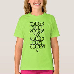T-shirt : Jamais trop jeune (vert)