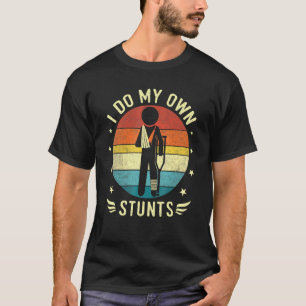T-shirt Jambe Et Bras Cassés Je Fais Mes Propres Têtes Ble