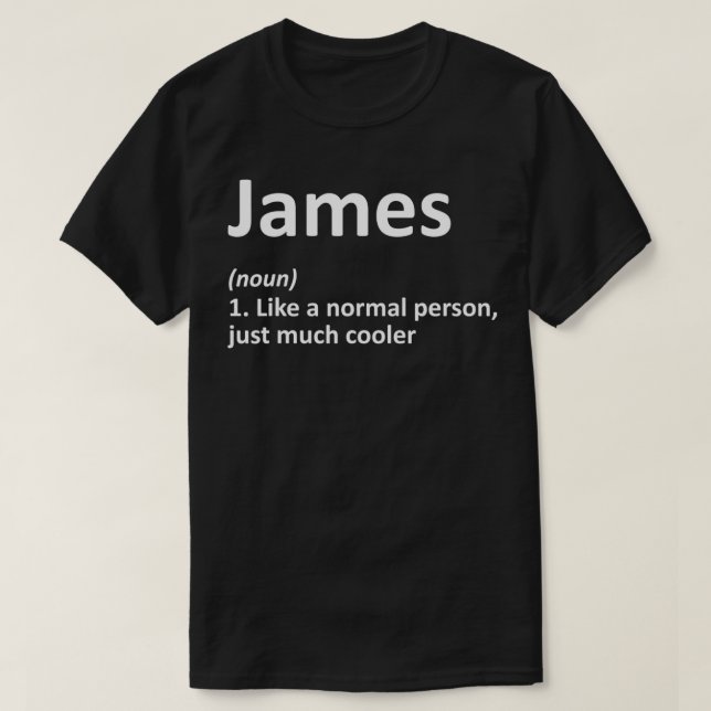 T-shirt JAMES Définition Nom personnalisé Amusant Annivers (Design devant)