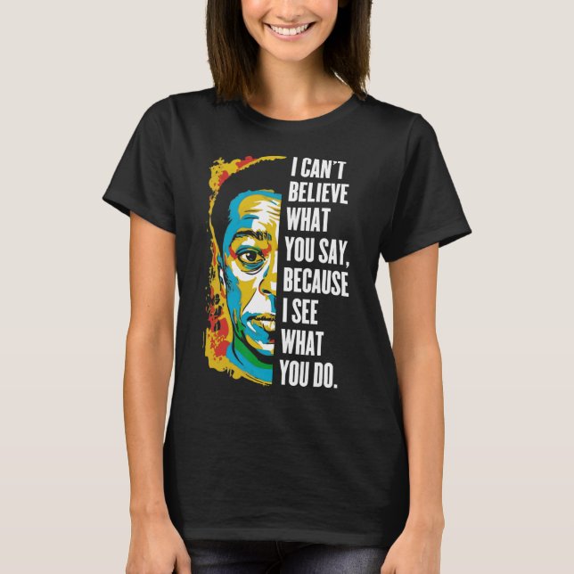 T-shirt James Ldwin Art Graffiti Juneteenth Histoire des N (Devant)