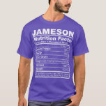 T-shirt Jameson Nutrition FactsJameson Nom Anniversaire<br><div class="desc">Jameson Nutrition FactsJameson Nom Anniversaire.</div>