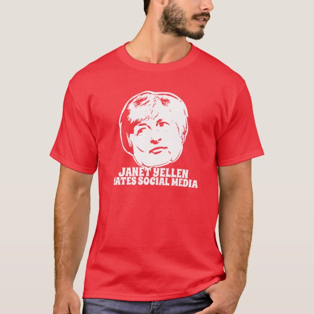 T-shirt Janet Yellen déteste des médias sociaux (Devant)
