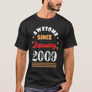 T-shirt January 2009 Birthday Awesome Since 2009 January V