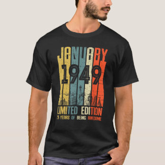 T-shirt Janvier 1949 74 Ans D'Être Impressionnant