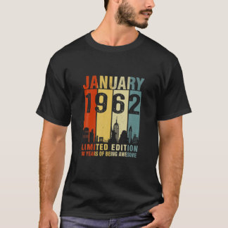 T-shirt Janvier 1962 Edition Limitée 60 Ans D'Être Awe