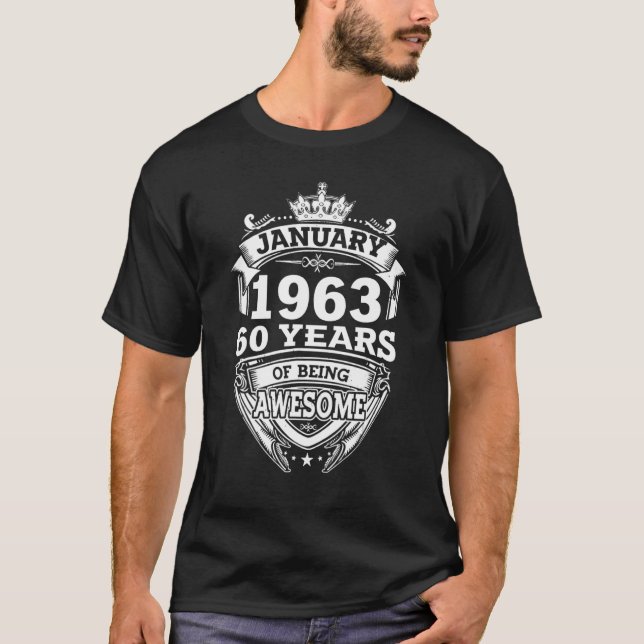 T-shirt Janvier 1963 60 ans d'être stupéfiant 60e annivers (Devant)