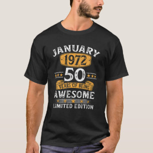 T-shirt Janvier 1972 Cadeaux 50 Ans Cadeaux 50E Anniversai