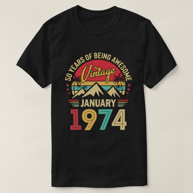 T-shirt Janvier 1974 Magnifique depuis 1974 50e anniversai (Design devant)