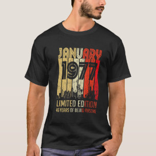 T-shirt Janvier 1977 46 Ans D'Être Impressionnant