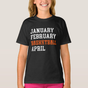 T-shirt Janvier Février Basket Avril