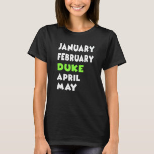 T-shirt Janvier Février Duché Avril Mai Mars Anniversaire 