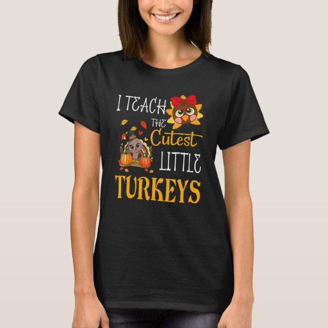 T-shirt J'Apprends À L'École Des Petites Dindons Les Plus  (Devant)