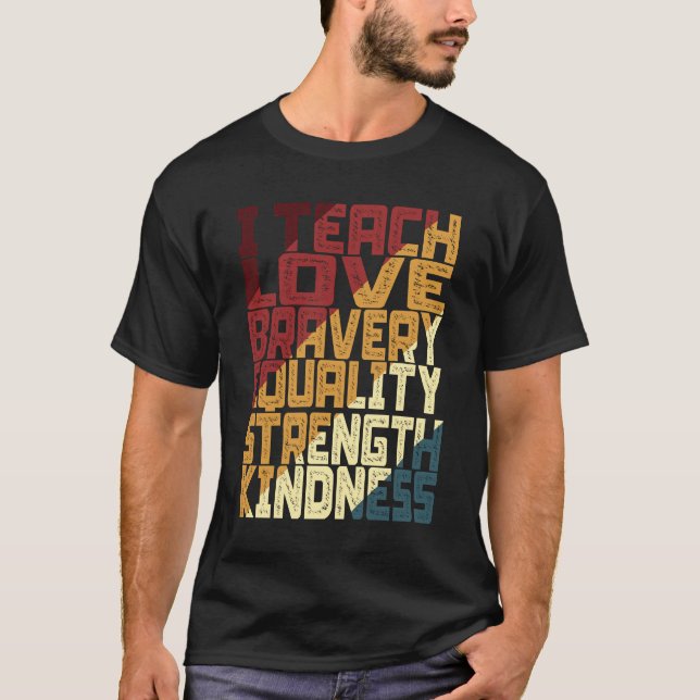 T-shirt J'Apprends L'Amour Bravoure Égalité Force (Devant)