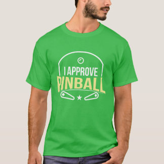 T-shirt J'approuve Pinball boy