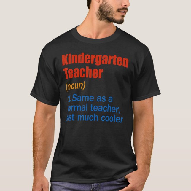 T-shirt Jardin D'Enfants Définition Enseignant S'Amuser Re (Devant)
