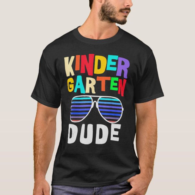 T-shirt Jardin D'Enfants Dude Funny Premier Jour Retour À  (Devant)