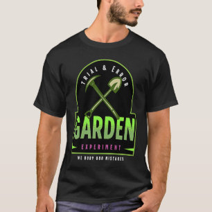 T-shirt Jardin d'expérimentation par essais et erreurs Jar