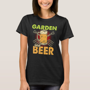 T-shirt Jardin Et Bière C'Est Pourquoi Je Suis Ici Jardin