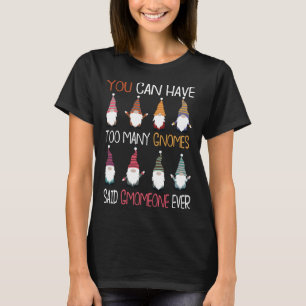 T-shirt Jardin Gnomes Gnome Lover Funny Gnome Jardinage