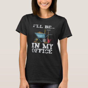 T-shirt Jardinage 4\Jardin Jardinier Femmes Hommes Je sera