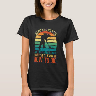 T-shirt Jardinage 4\Jardinage Ba Ngoai Comme Un Exce Régul