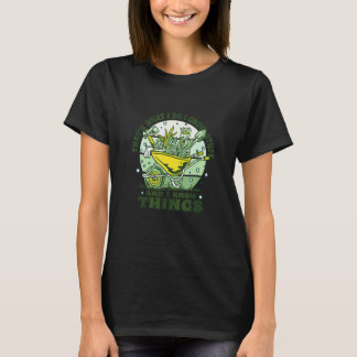 T-shirt Jardinage 4\Jardinage Je Fais Pousser Des Choses E