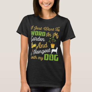 T-shirt Jardinage 4\Je veux juste travailler dans mon jard