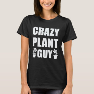 T-shirt Jardinage 4\Monsieur Fou de Plantes Citation Jard