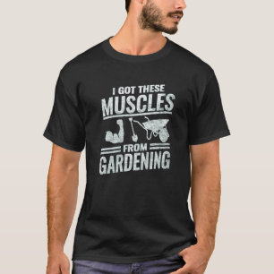 T-shirt Jardinage 4\Outils de jardinage Jardinier Muscles