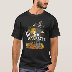 T-shirt Jardinage de gangster Plantation Jardin Jardinier
