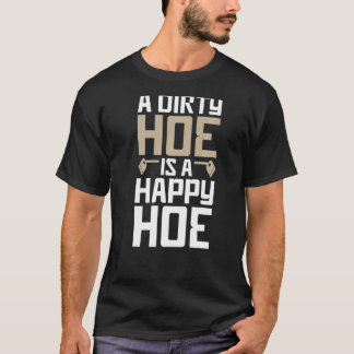 T-shirt Jardinage Drôle Un Sale Est Un Design Heureux