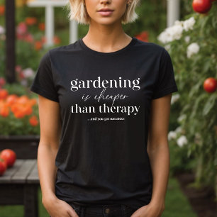 T-shirt Jardinage Est Moins Cher Que Thérapie Drôle Citati