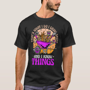 T-shirt Jardinage Gardener Je Cultive Des Stups Et Connais