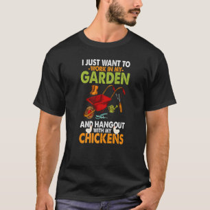T-shirt Jardinier Je veux juste travailler dans mon jardin
