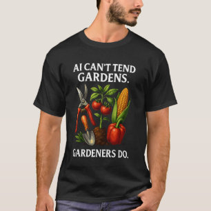 T-shirt Jardinier Vs. L'IA L'horticulture ne peut pas remp