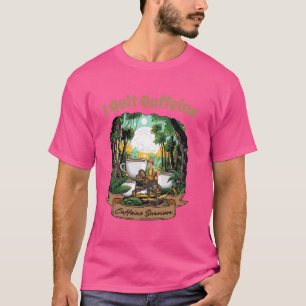 T-shirt J'Arrête La Caféine Drôle Mème Café Amateurs De Ca