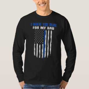 T-shirt J'Arrive Le Bleu Pour Mon Père Fier Policier Offic