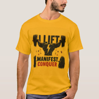 T-shirt J'Ascense, Je Manifeste, Je Conquête
