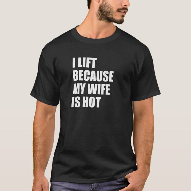 T-shirt J'Ascense Parce Que Ma Femme Est Chaude 1 (Devant)