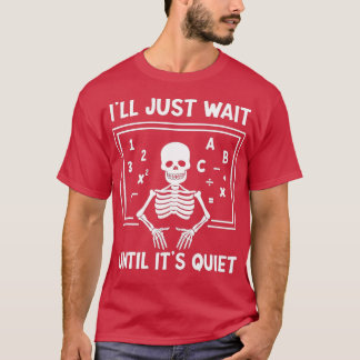 T-shirt J'attendrai juste jusqu'à ce qu'il soit calme Sque