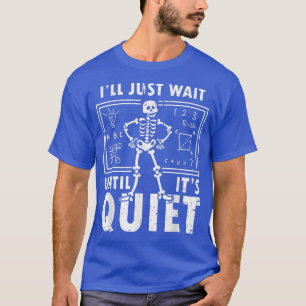 T-shirt J'attendrai juste jusqu'à ce qu'il soit calme Sque