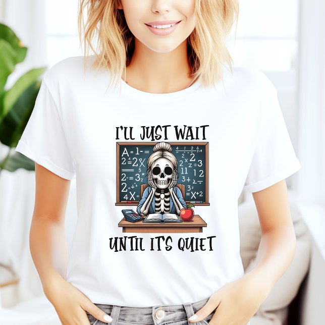 T-shirt J'attendrai juste que ce soit calme Professeur Hal (Créateur téléchargé)