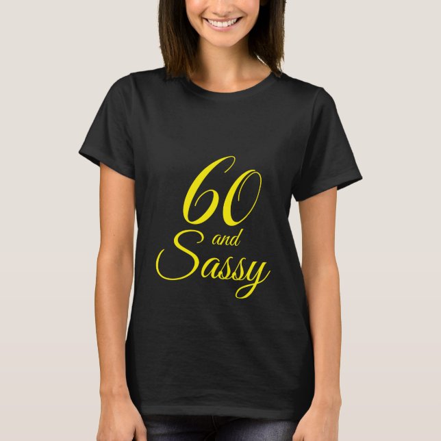 T-shirt Jaune clair 60 et cadeau d'anniversaire Sassy (Devant)