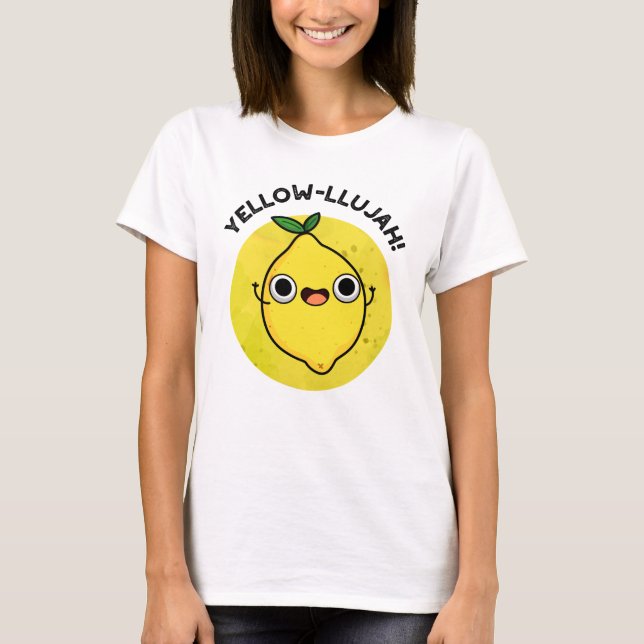 T-shirt Jaune llujah Funny Pun citron (Devant)