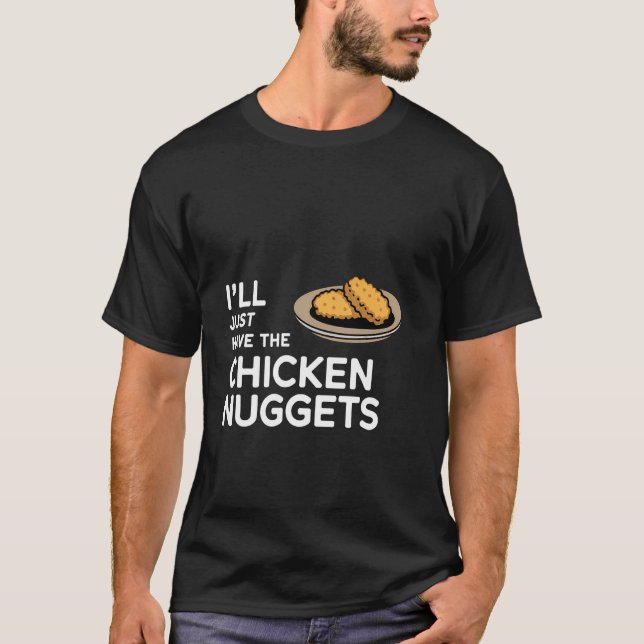T-shirt J'aurai Juste Les Envies De Nuggets De Poulet Conf (Devant)