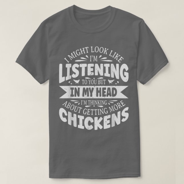 T-shirt J'Aurais L'Air De T'Écouter Chicken Lov (Design devant)