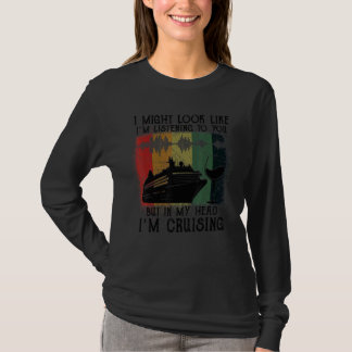 T-shirt J'Aurais l'air de vous écouter Cruising