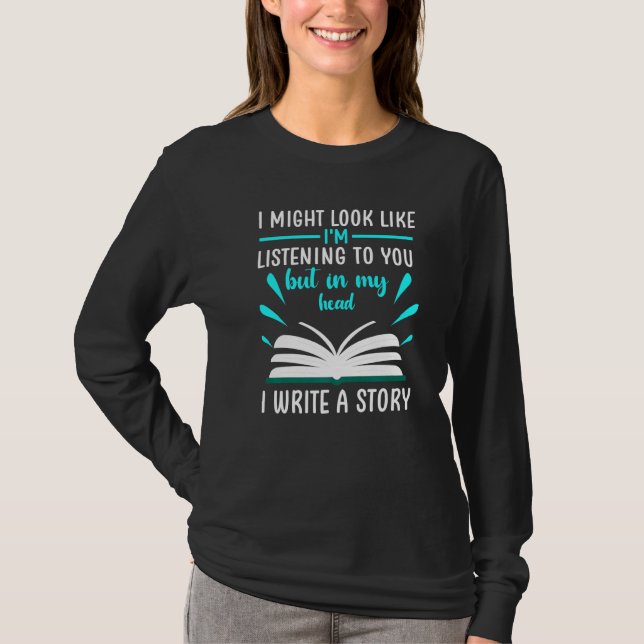 T-shirt J'aurais l'air d'écrire une histoire (Devant)