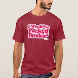 T-shirt J'Aurais Pris Duckie !
