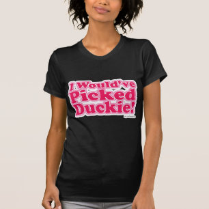 T-shirt J'Aurais Pris Duckie !